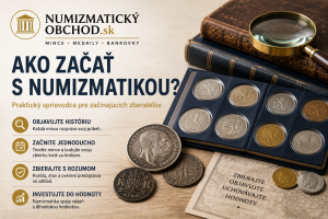 Ako začať s numizmatikou